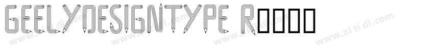 GeelyDesignType R字体转换